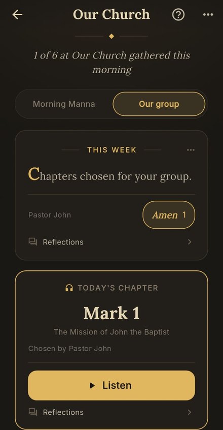 A group page on its Our group side: the leader's note for the week, and today's chapter, Mark 1 — The Mission of John the Baptist — chosen by the leader, with a Listen button